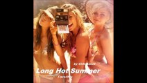 Long Hot Summer by Girls Aloud (Favorites)