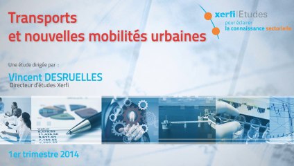 Xerfi France, Transports et nouvelles mobilites urbaines