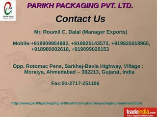 Healthcare Pharma Packaging Materials Exporter,Manufacturer,Gujarat