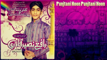 Rafey Naseer Qadri - Punjtani Hoon Punjtani Hoon