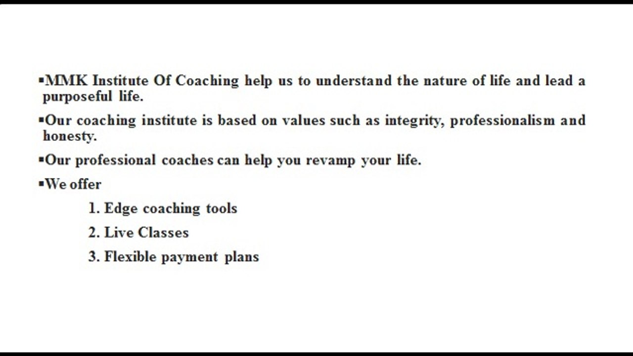 Mmk institute of coaching -For a Better Future