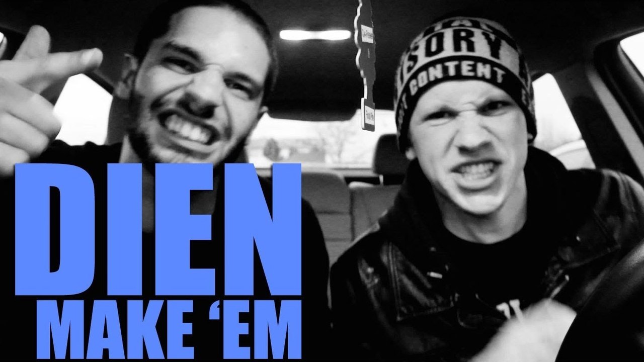 DIEN MAKE 'EM