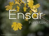 Ensar - Fon Müzik (D. Ali Erzincanlı)