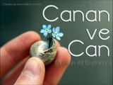 Canan ve Can // Dursun Ali Erzincanlı