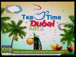Kay2 Tea Time Dubai ( 11-04-2014)