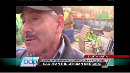 Desconocidos saquearon y quemaron mercado Miguel Grau de Santa Anita