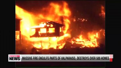 Download Video: Massive wildfire in Chile destroys hundreds of homes, leaves four dead