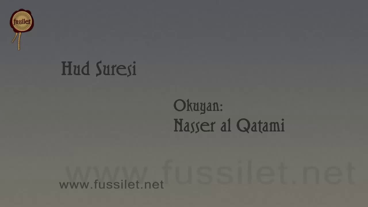 11 Hud Suresi - Nasser al Qatami