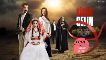 Küçük Gelin 32 Bölüm Fragmanı HD