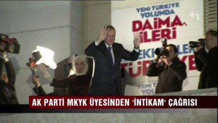 AK Parti MKYK üyesinden 'intikam' çağrısı - Canlı Gaste