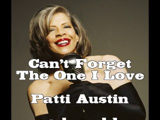 Patti Austin - Can't Forget The One I Love (1971)