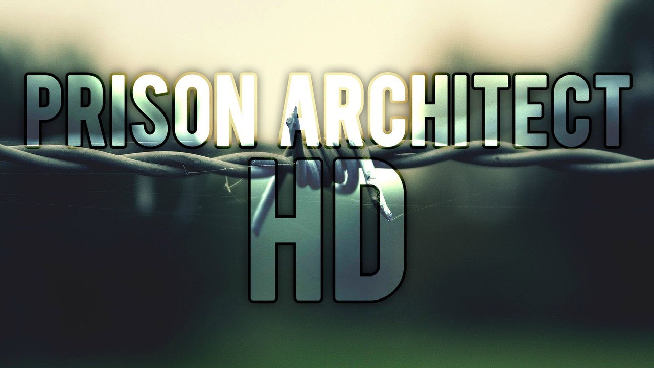 Prison Architect HD mod