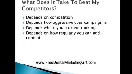 Dental SEO - What Does It Take To Beat My Competition?