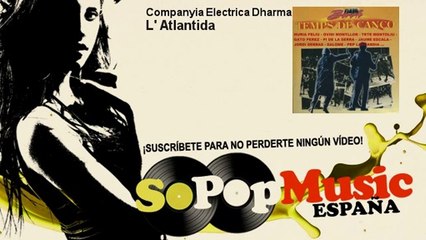 Companyia Electrica Dharma - L' Atlantida