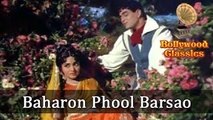 Mohammed Rafi's Greatest Hindi Song - Baharon Phool Barsao - Suraj