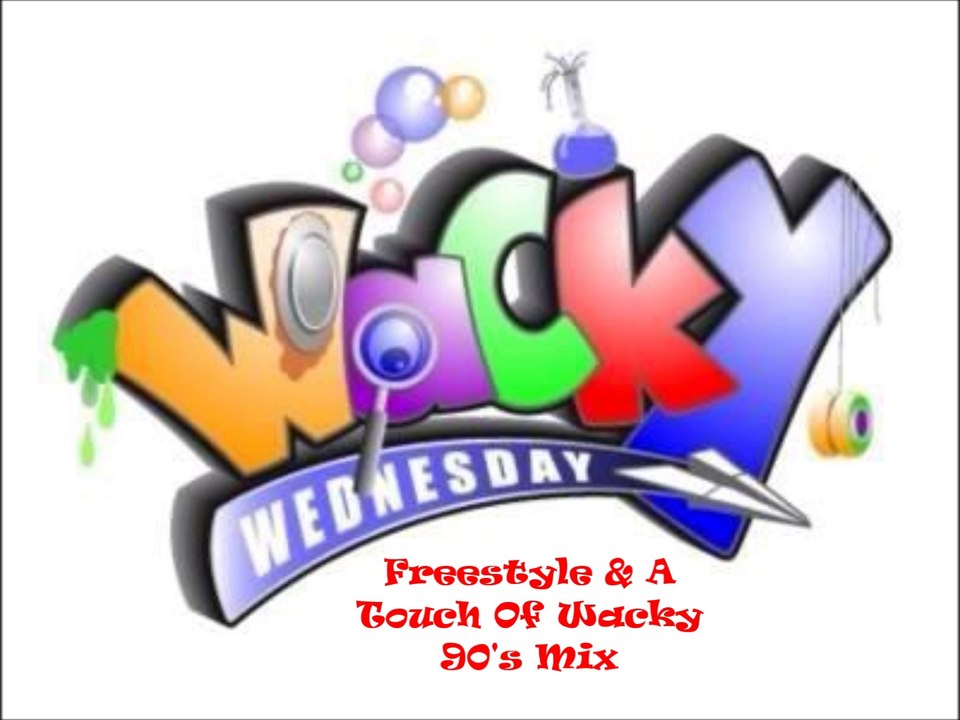 Wacky Wendsday Mix # 1