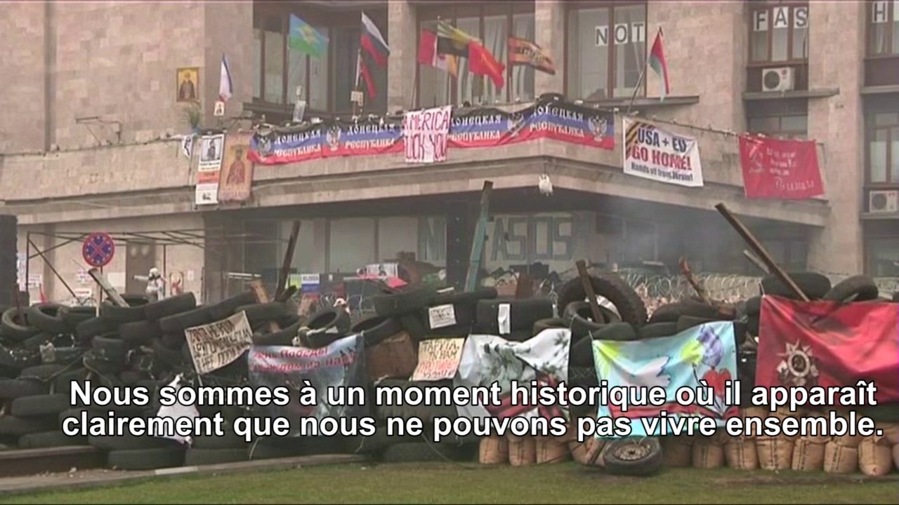 Ukraine : "Nous ne pouvons plus vivre ensemble"