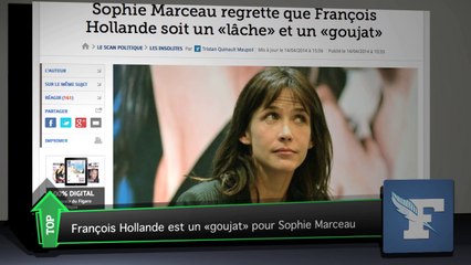Top Média :  Sophie Marceau traite François Hollande de "lâche"