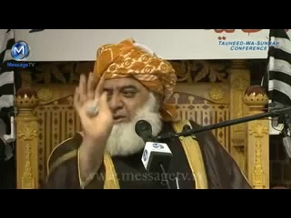 Part 3- Quaid E Jamiat Maulana Fazl Ur Rahman Speech at Tohid wa Sunnat conference London