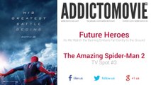 The Amazing Spider-Man 2 - TV Spot #3 Music #1 (Future Heroes - As We Watch the Burning Embers Fall Gently to the Ground)