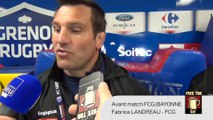 [Avant Match] Itw Fabrice LANDREAU (FCG RUGBY) avant FCG/BAYONNE