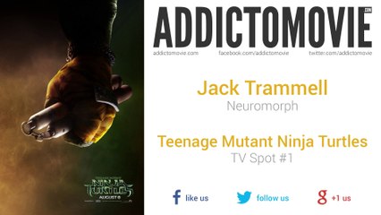 Teenage Mutant Ninja Turtles - TV Spot #1 Music #1 (Jack Trammell - Neuromorph)