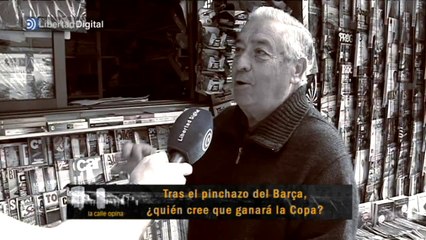 La calle opina: El favorito en la Copa del Rey es el Madrid