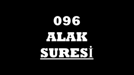 096 Alak Suresi Türkçe