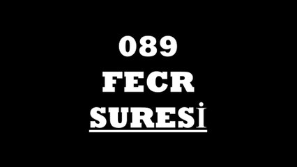 089 Fecr Suresi Türkçe