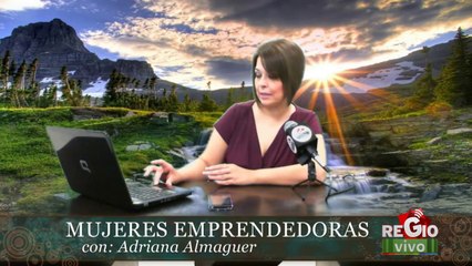 MUJERES EMPRENDEDORAS 11 DE ABRIL DEL 2014