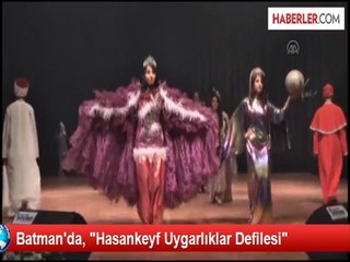 Batman'da, Hasankeyf Uygarlıklar Defilesi