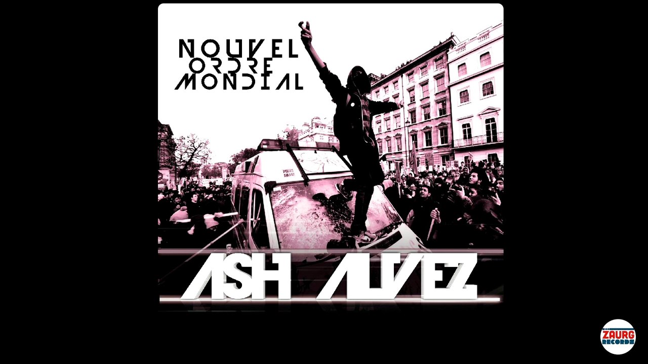 Ash Alvez - Nouvel ordre mondial
