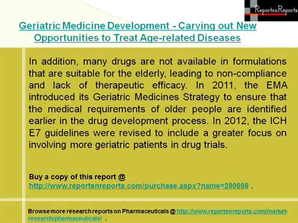 Geriatric Medicine Development- Potential Market To Target