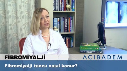 Fibromiyalji tanısı nasıl konur ?