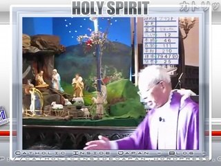 110 - Catholic夙川教会2010年「待降節第3主日」ミサ説教