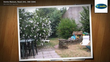 Vente Maison, Rezé (44), 380 500€