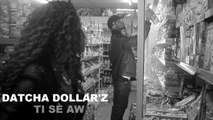 Datcha Dollar'z - Ti sè aw (Hors série 1)
