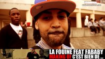 La Fouine - C'est Bien De... feat. Fababy [Making of]