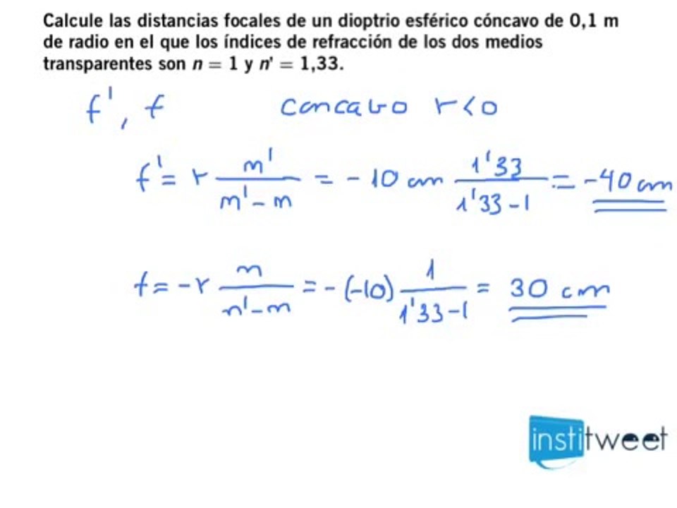 Calcular las distancias focales en un Dioptrio esférico