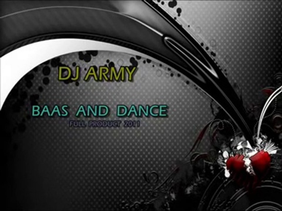 DJ Army Bass And Dance