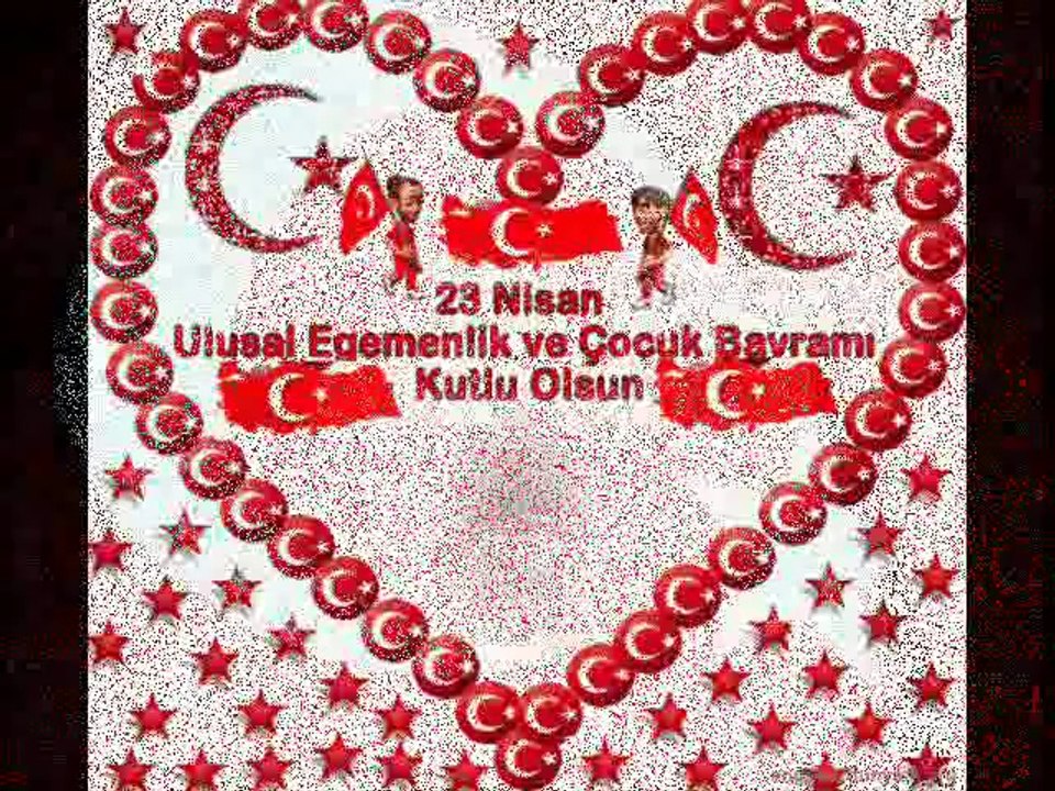 23 NİSAN  ULUSAL  EGEMENLİK  VE  ÇOCUK  BAYRAMI