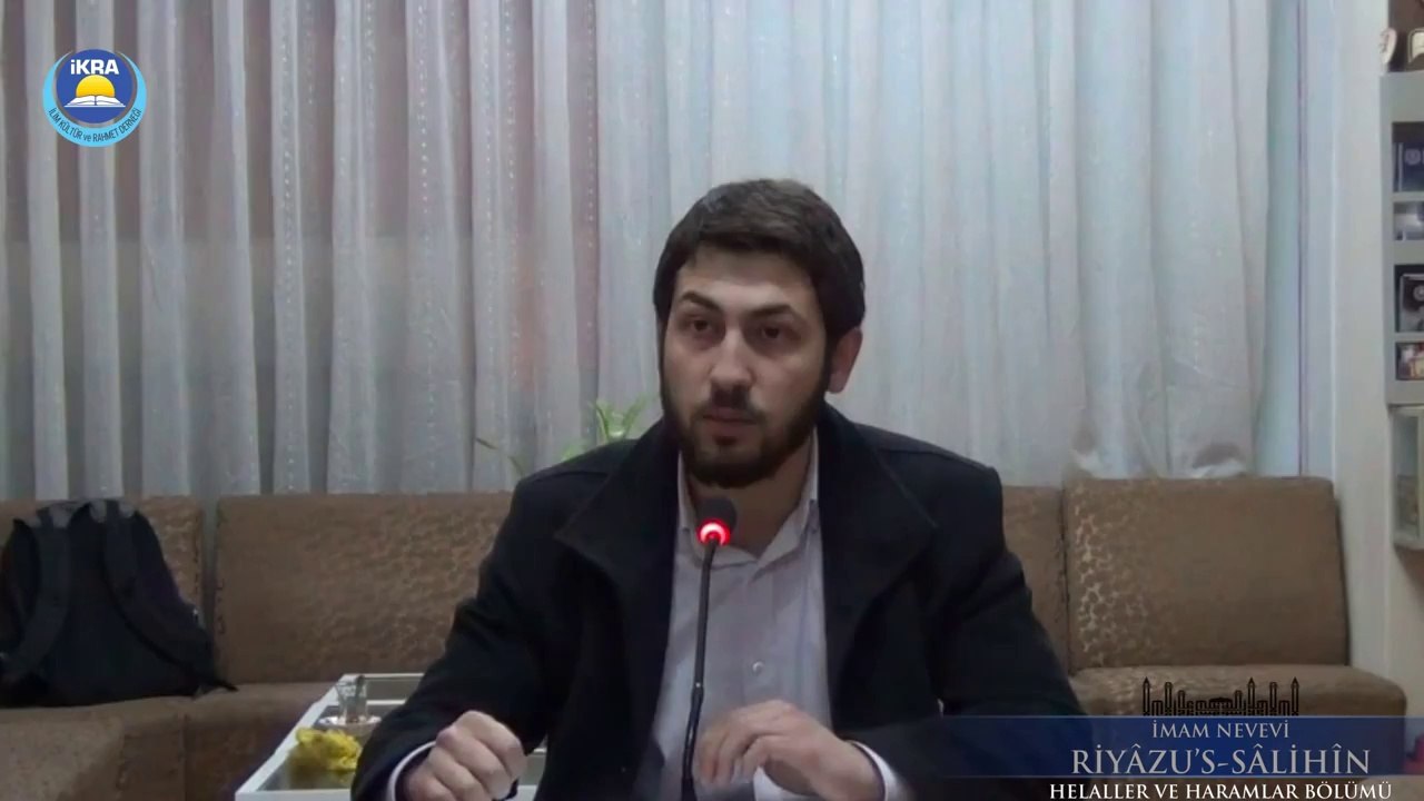 001 Riyazu's salihin Helaller ve Haramlar - A.Yusuf ARSLAN