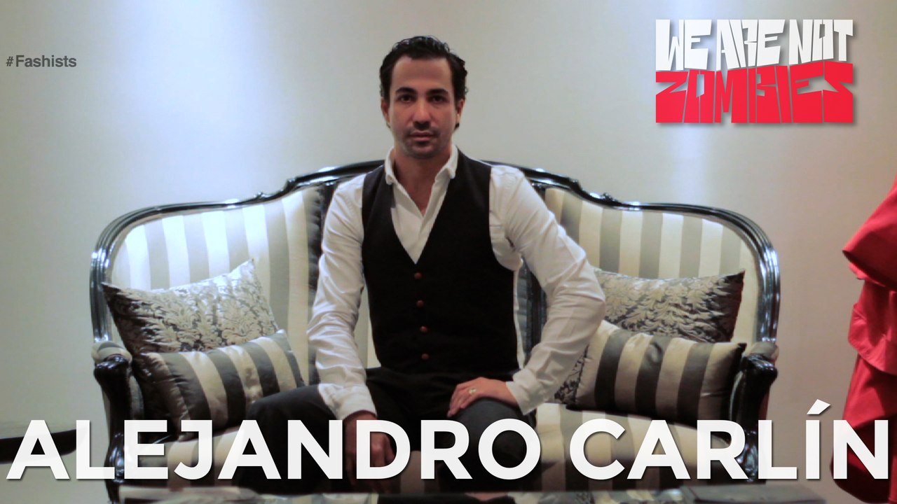 Alejandro Carlín | Fashists