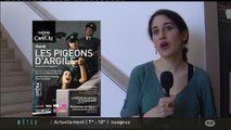 Les Pigeons d’Argile au Théâtre du Capitole (Toulouse)