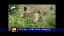 Supervivencia al desnudo: reality extremo causa polémica en Argentina