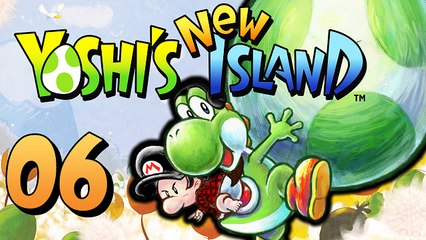 [WT] Yoshi's New Island #06