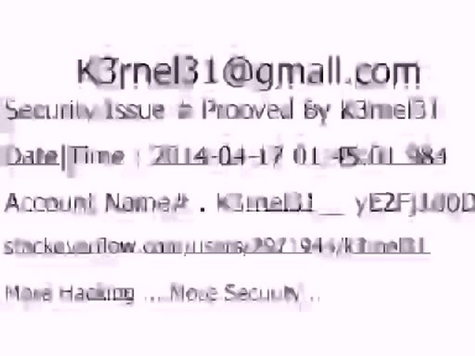 K3rnel31 Security Issue # Prooved yE2Fj100D0mNDDM