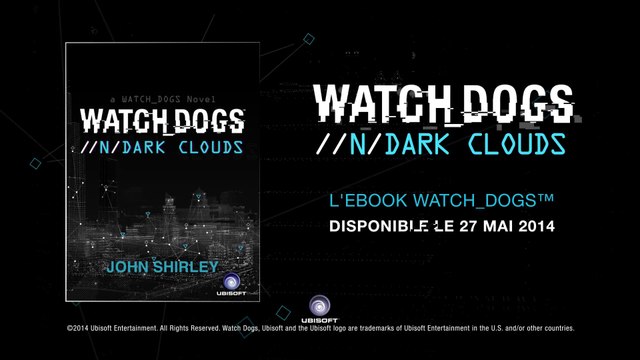 Watch Dogs - Dark Clouds E-book et Livre interactif [FR]