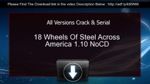 18 Wheels Of Steel Across America 1.10 NoCD serial Crack All Versions