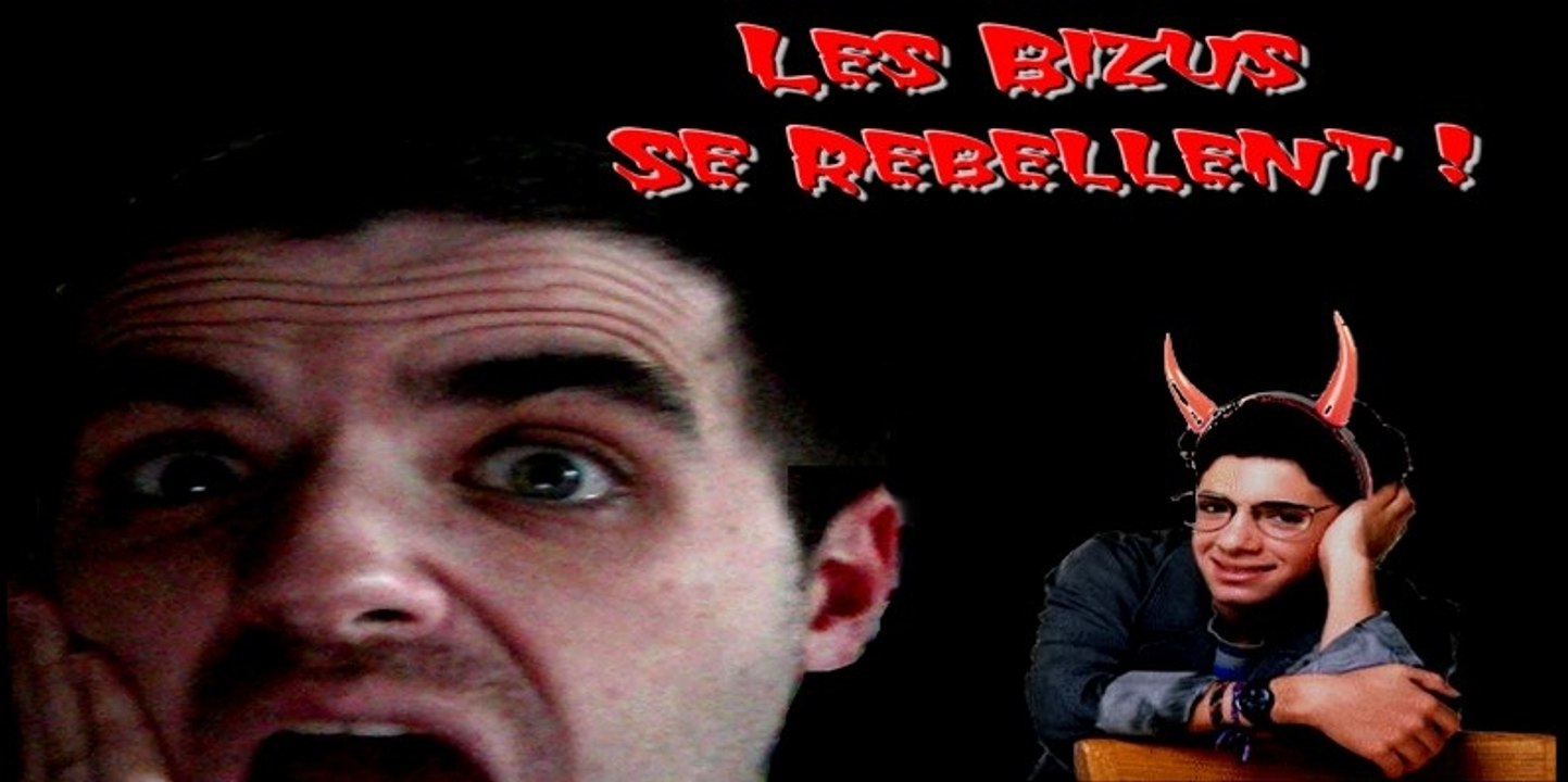 Les Bizus se rebellent